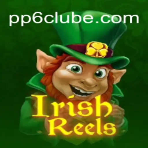 Explorando o Mundo Emocionante de IrishReels no PP6.COM