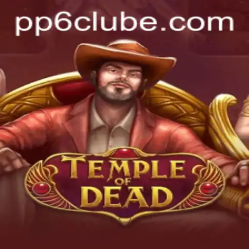 Explorando o Enigmático Mundo de 'TempleofDead' no PP6.COM