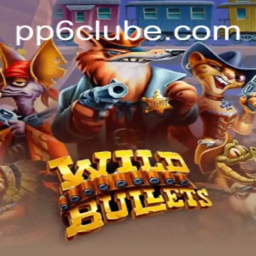 Explorando WildBullets: O Novo Fenômeno de PP6.COM